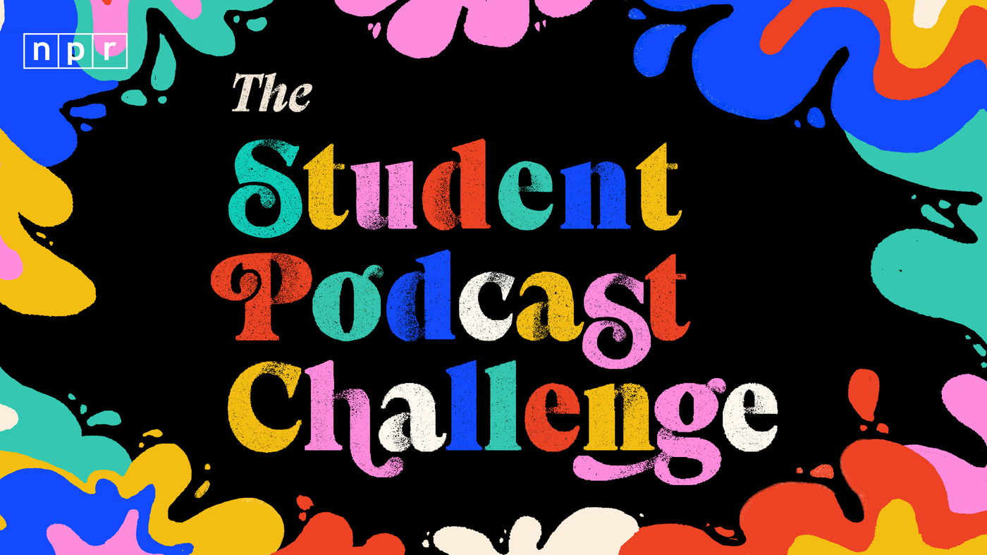 Deadline extended for NPR Student Podcast Challenge 2025 : NPR